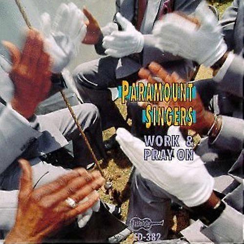 The Paramount Singers - Work and Pray On   [COMPACT DISCS] USA import