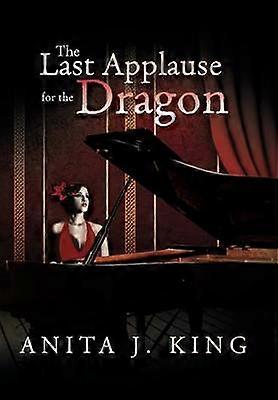 The Last Applause for the Dragon