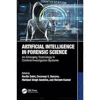 Künstliche Intelligenz in der Forensik: Eine aufstrebende Technologie in kriminalpolizeilichen Ermittlungssystemen