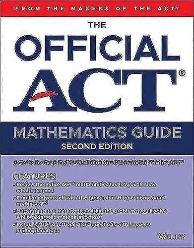 The Official ACT Mathematics Guide 2ed