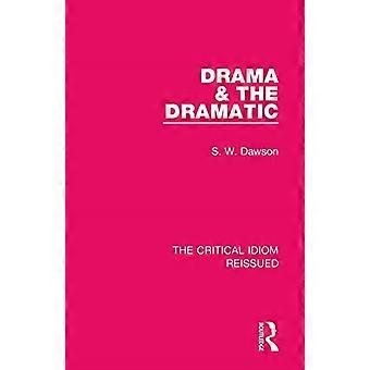 Drama & das Dramatische