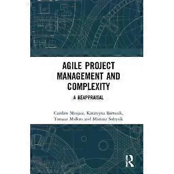Agile projectmanagement en complexiteit: een herwaardering - Czesaw Mesjasz
