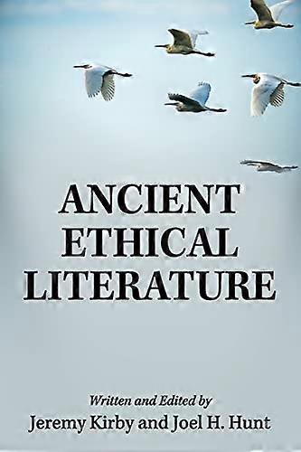 Ancient Ethical Literature