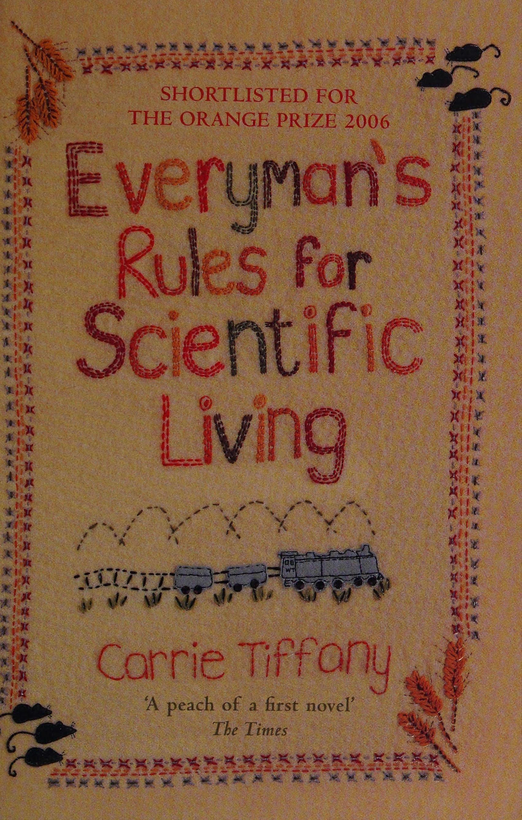 Everyman's rules for scientific living