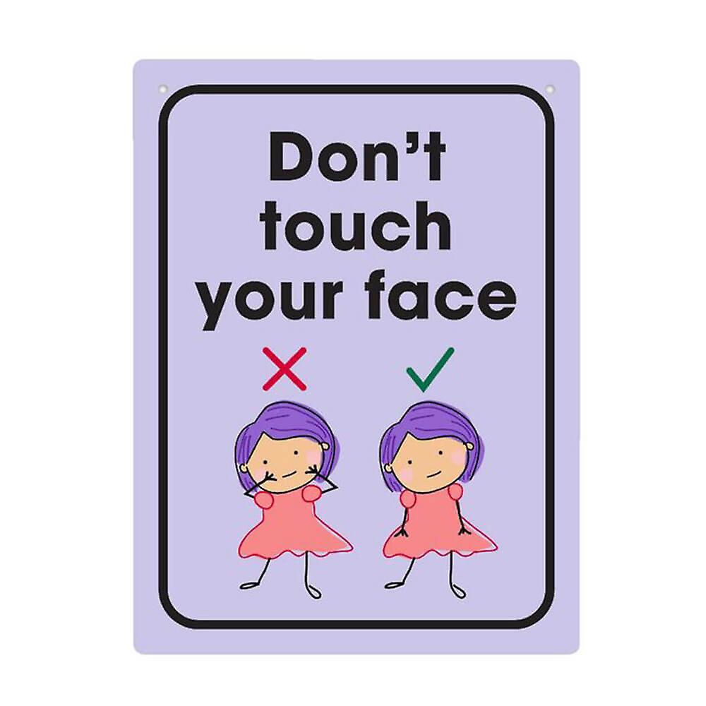 Durus Dont Touch Your Face School Wall Sign Lightweight Polypropylene 225x300mm