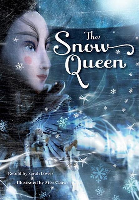 Snow Queen Chapter Book by Sarah Lowes Paperback