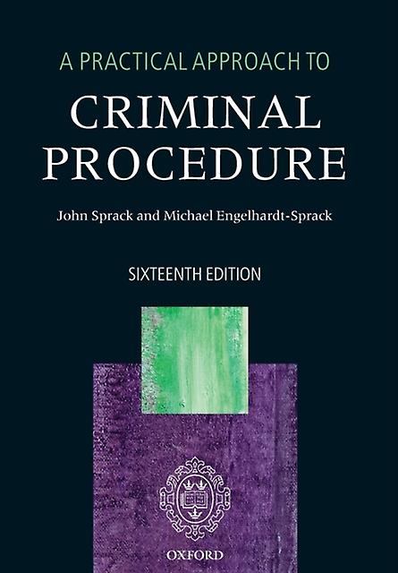 A Practical Approach To Criminal Procedure by EngelhardtSprack & Michael Barrister & Barrister & 1 M.C.B Paperback
