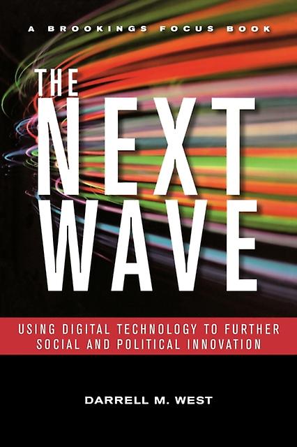 The Next Wave by Darrell M. West Paperback Book