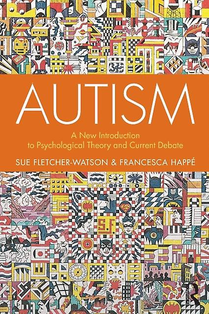 Autism by Francesca Happe Paperback Book