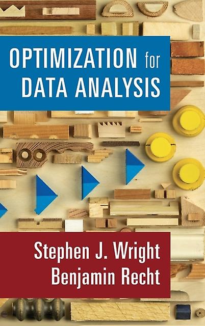 Optimization For Data Analysis - Recht, Benjamin - Data science and analysis: general - Cambridge University Press - Hardback