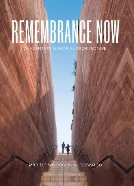 Remembrance Now by Tszwai So Hardback Book