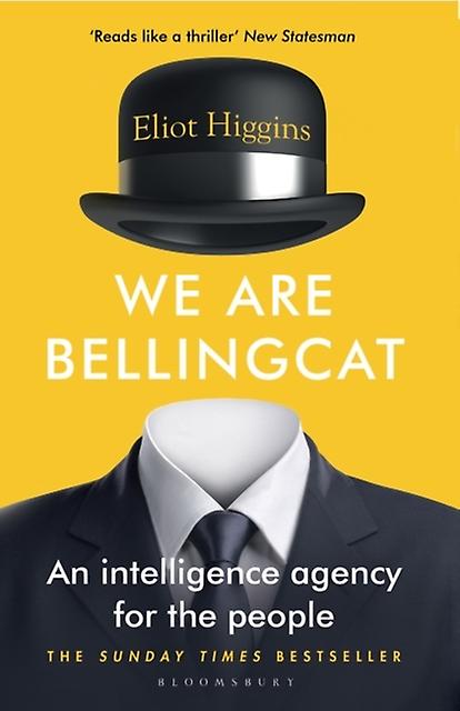 We Are Bellingcat by Eliot Higgins Paperback