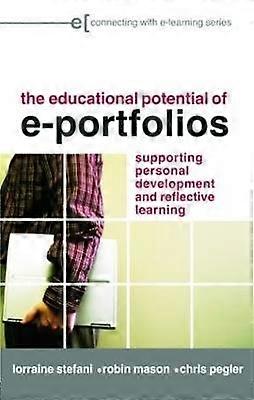 The Educational Potential of e-Portfolios