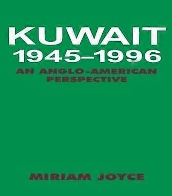 Kuwait 1945-1996