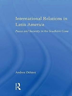International Relations in Latin America