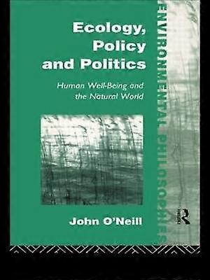 Ecology Policy and Politics