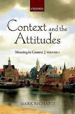 Contexte et attitudes Vol 1 P