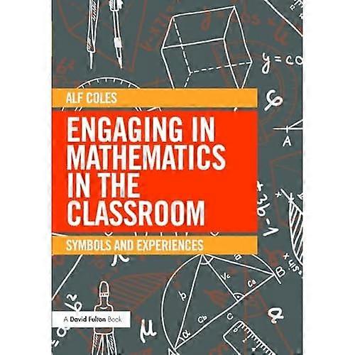 Engaging in Mathematics in the Classroom