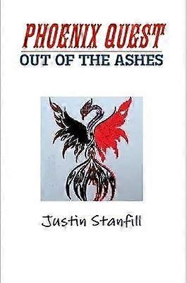 Phoenix Quest. Out of the Ashes