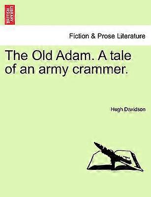 The Old Adam A tale of an army crammer