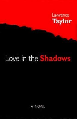 Love in the Shadows