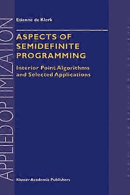 Aspects of Semidefinite Programming