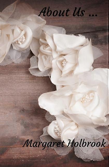 About Us by Margaret Holbrook Paperback