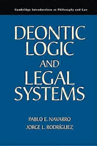 Deontic Logic and Legal Systems