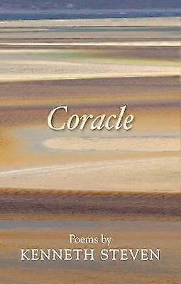 Coracle - Poems By Kenneth Steven
