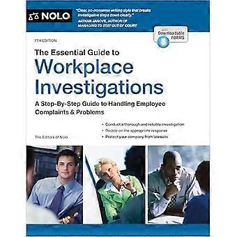 Guía esencial para las investigaciones en el lugar de trabajo: una guía paso a paso para manejar las quejas y problemas de los empleados
