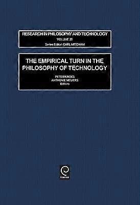The Empirical Turn in the Philosophy of Technology