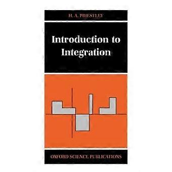 Introduction To Integration - Hilary A. Priestley