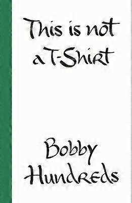 This Is Not a T-Shirt