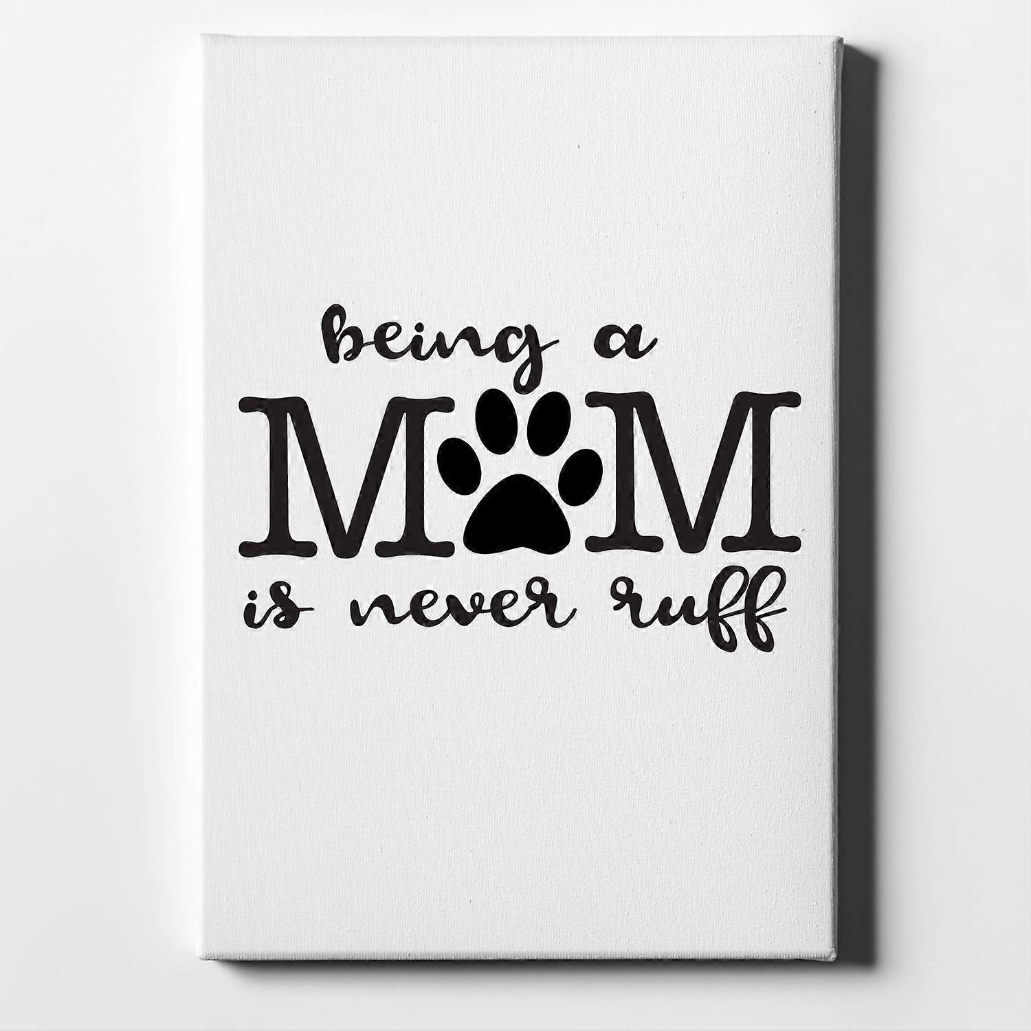 Being a Mom is Never Ruff-ouyab605