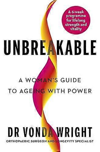 Unbreakable by Dr Vonda Wright Hardback Book