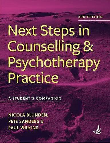 Next Steps In Counselling And Psychotherapy Practice 3rd Edition by Paul Wilkins Paperback
