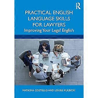 Praktische Englischkenntnisse für Anwälte: Verbessern Sie Ihr juristisches Englisch