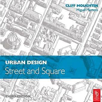 Urban Design: Gade og Square