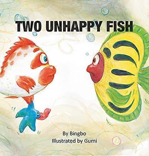 Two Unhappy Fish