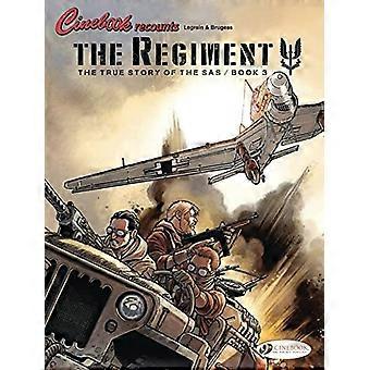 Regiment, het ware verhaal van de Sas Vol. 3
