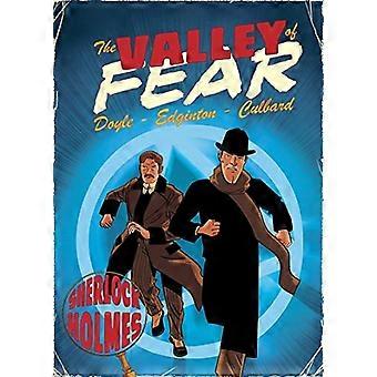 De vallei van de angst: een Graphic Novel van Sherlock Holmes