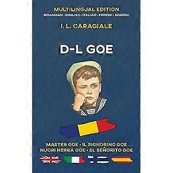 D-l Goe: Mehrsprachige Ausgabe