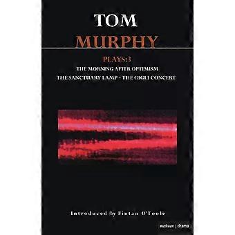 Murphy näyttelee kolmea - Tom Murphy