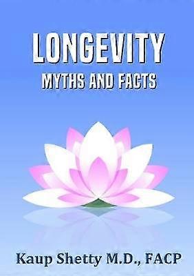 Longevity: Myths and Facts