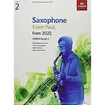 Saxophon-Prüfungspaket von 2022, ABRSM Grad 2: Ausgewählt aus dem Lehrplan von 2022. Partitur & Einzelstimmen, Audio-Downloads, Tonleitern & Blattspiel (ABRSM-Prüfung)