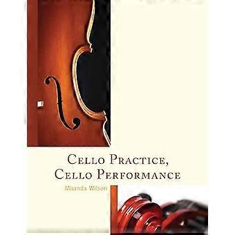 Cello Practice Cello Performance - Miranda Wilson - Paperback - en Book
