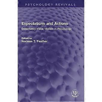 Expectations And Actions - Taylor & Francis Ltd - Paperback - en Book