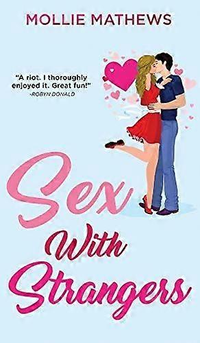 Sex with strangers
