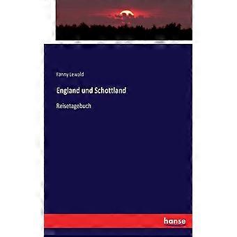 England Und Schottlandreisetagebuch - Fanny Lewald - Paperback - English Book - History