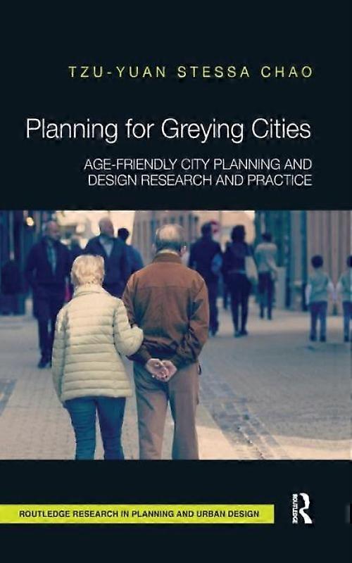 Planning For Greying Cities